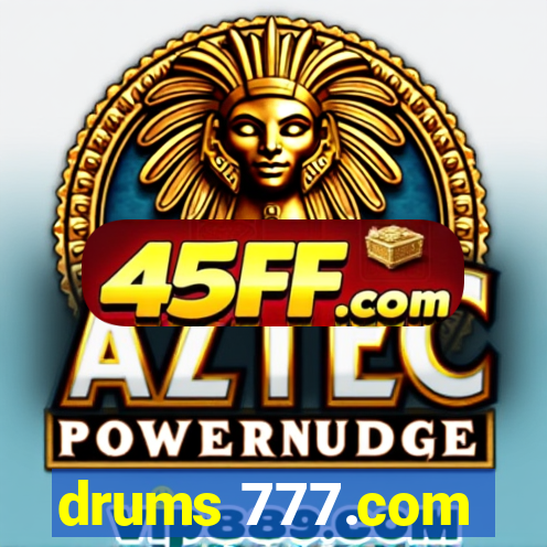 drums 777.com